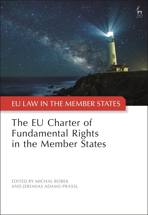 Book cover for The EU Charter of Fundamental Rights in the Member States