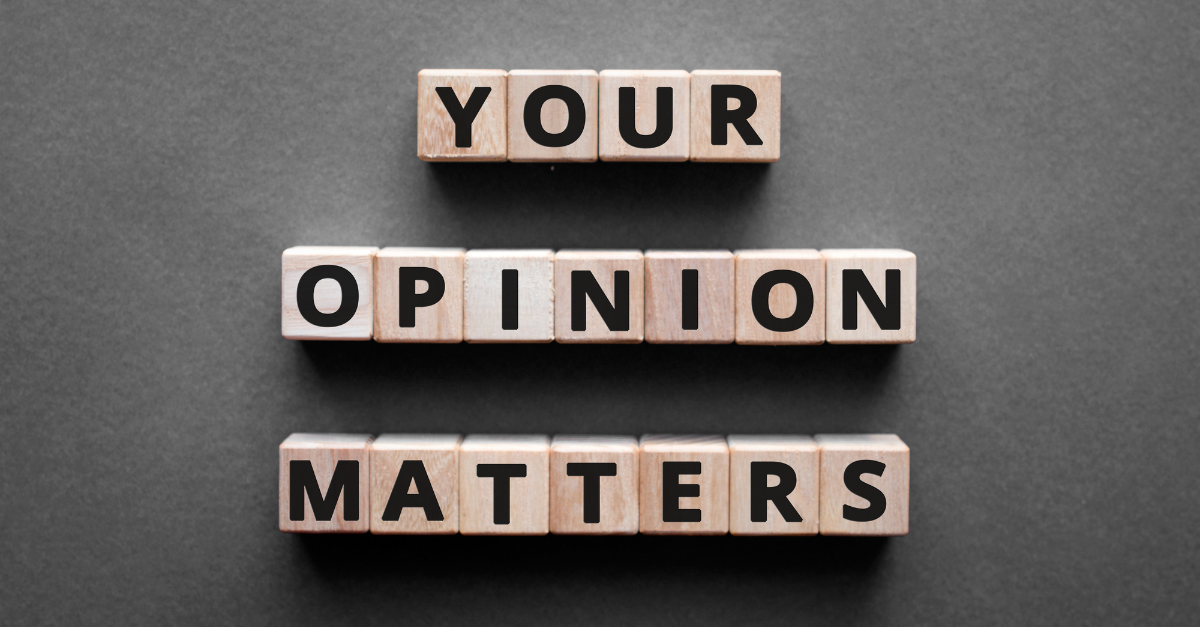 Letter tiles spelling out "YOUR OPINION MATTERS".