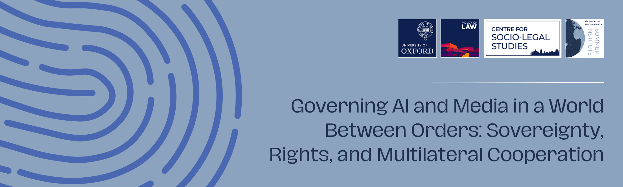 SI 2026 Banner reading: Governing AI and Media in a World Between Orders: Sovereignty, Rights, and Multilateral Cooperation