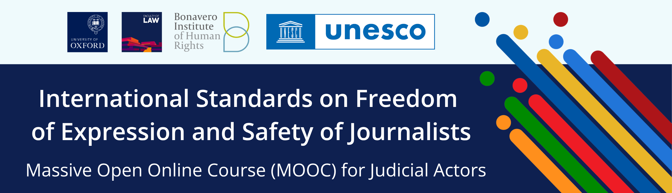 Poster for Oxford-UNESCO MOOC on International Standards on Freedom  of Expression and Safety of Journalists, with logos of Oxford, Law Faculty, Bonavero Institute and UNESCO