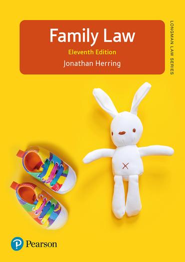 Jonathan Herring's book Family Law, 11th edition, photo copyright Pearson. A bright yellow background with a pair of toddlers' colourful shoes next to a white toy rabbit