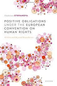 Positive Obligations under the European Convention on Human Rights