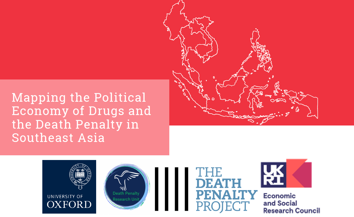 Banner and logos for Mapping the Political Economy of Drugs and the Death Penalty in Southeast Asia project