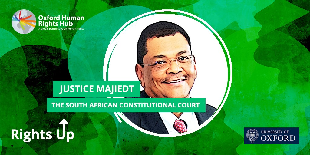 Image of Justice Majiedt on a green textured background. Logos of Oxford Human Rights Hub Podcast and the Law Faculty, Oxford are seen in the corners