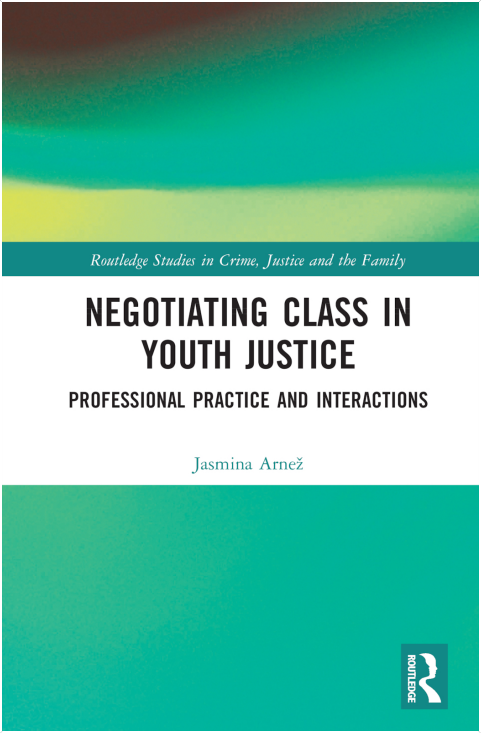 Front cover of Negotiating Class in Youth Justice