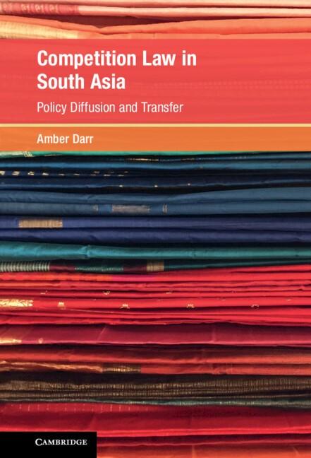 Book cover for Competition Law in South Asia by Amber Darr