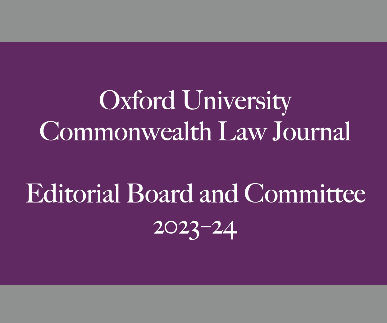 OUCLJ Editorial Board and Committee 2023–24