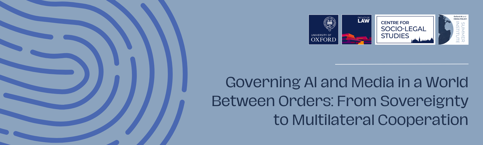 SI 2026 Banner reading: Governing AI and Media in a World Between Orders: From Sovereignty to Multilateral Cooperation