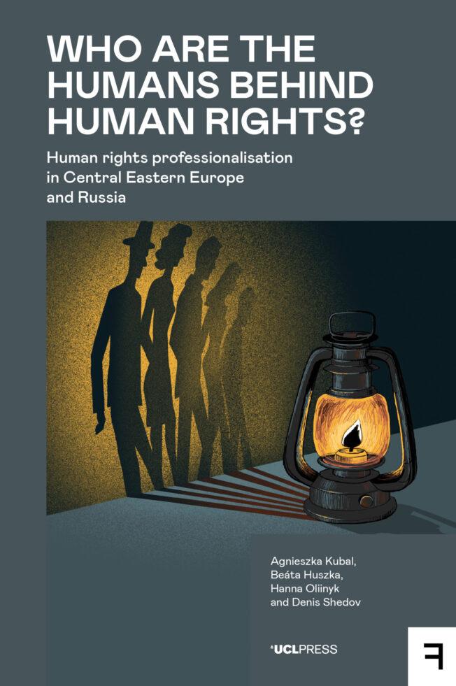 Who are the Humans behind Human Rights? book
